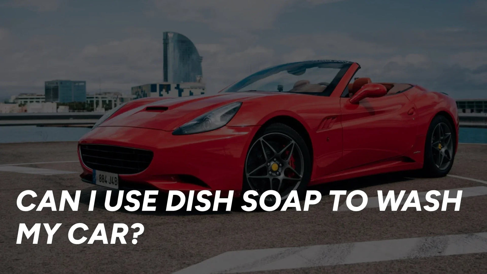 Can I Use Dish Soap To Wash My Car?