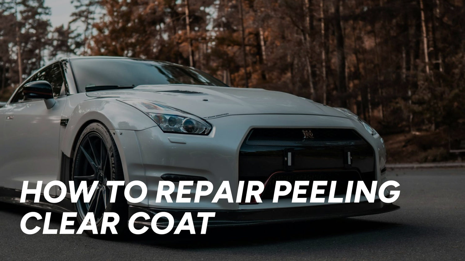 How To Repair Peeling Clear Coat