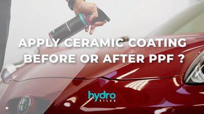 Should You Apply A Ceramic Coating Before Or After PPF?